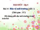 Bài 14. Bảo vệ môi trường