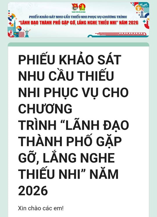 LIÊN ĐỘI TRƯỜNG TIỂU HỌC NGÔ QUYỀN THAM GIA KHẢO SÁT CHƯƠNG TRÌNH “LÃNH ĐẠO THÀNH PHỐ GẶP GỠ, LẮNG NGHE THIẾU NHI” NĂM 2026
